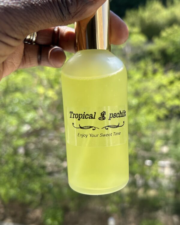Tropical pschiit
